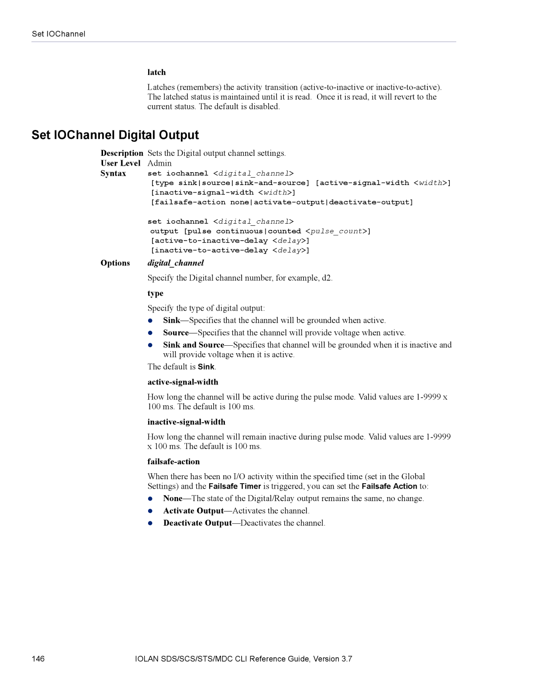 Perle Systems SDS, MDC manual Set IOChannel Digital Output, Active-signal-width, Inactive-signal-width, Failsafe-action 