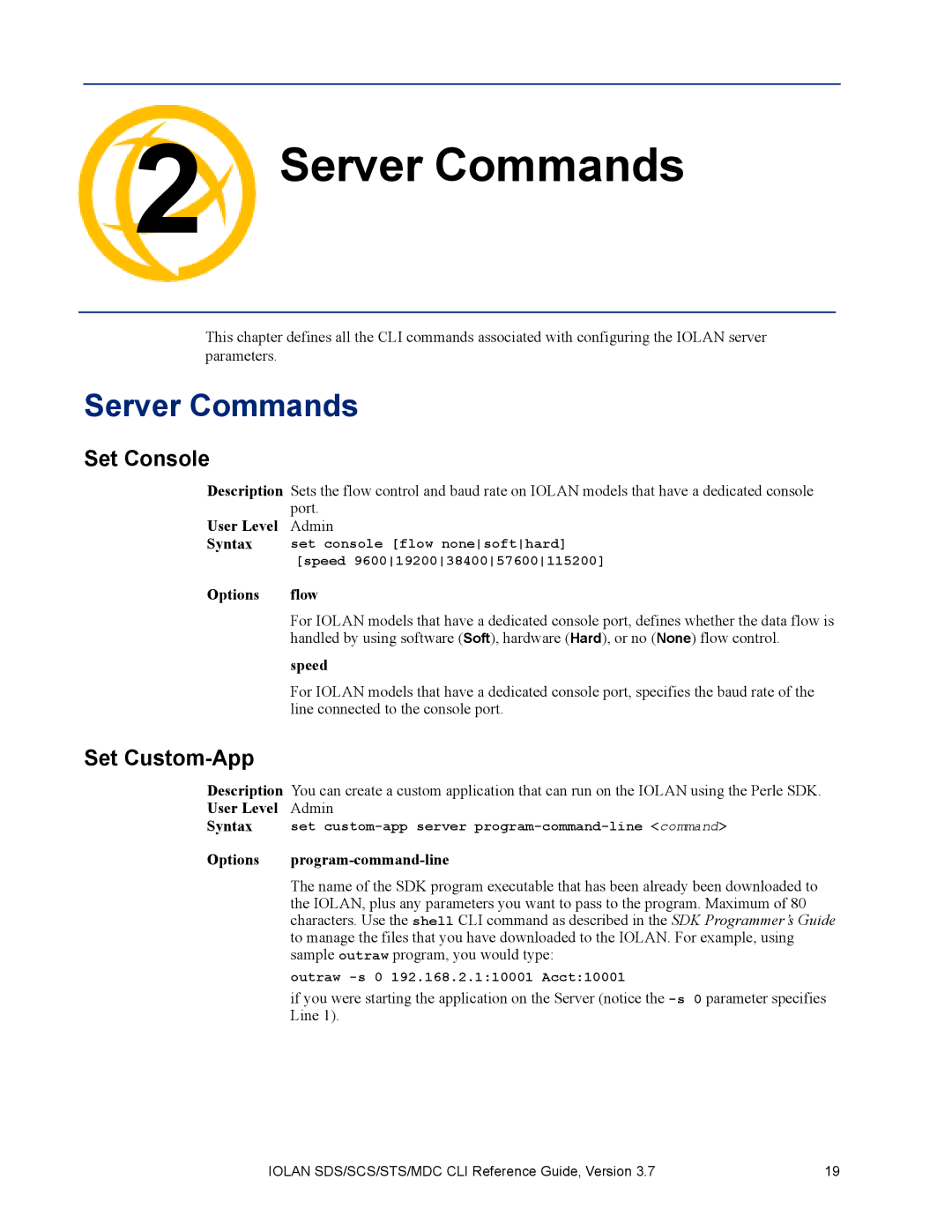 Perle Systems MDC, SDS manual Server Commands, Set Console, Set Custom-App 