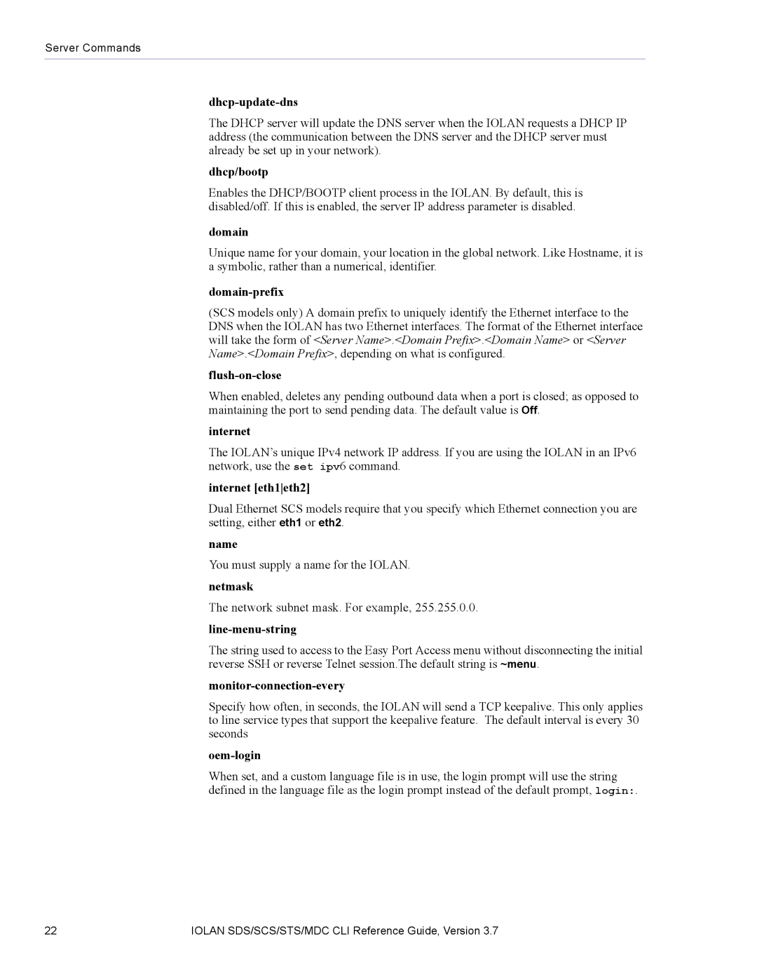 Perle Systems SDS Dhcp-update-dns, Dhcp/bootp, Domain-prefix, Flush-on-close, Internet eth1eth2, Name, Netmask 