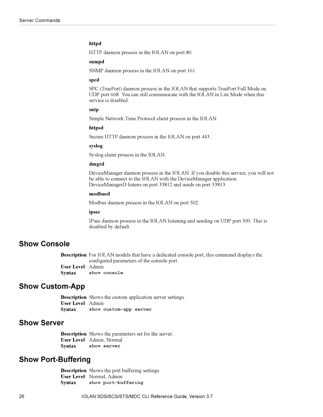 Perle Systems SDS, MDC manual Show Console, Show Custom-App, Show Server, Show Port-Buffering 