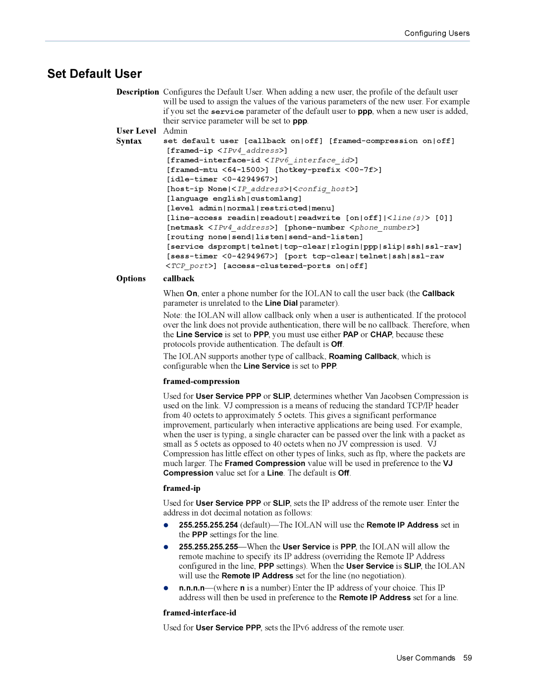 Perle Systems MDC, SDS manual Set Default User, Options callback, Framed-compression, Framed-ip, Framed-interface-id 