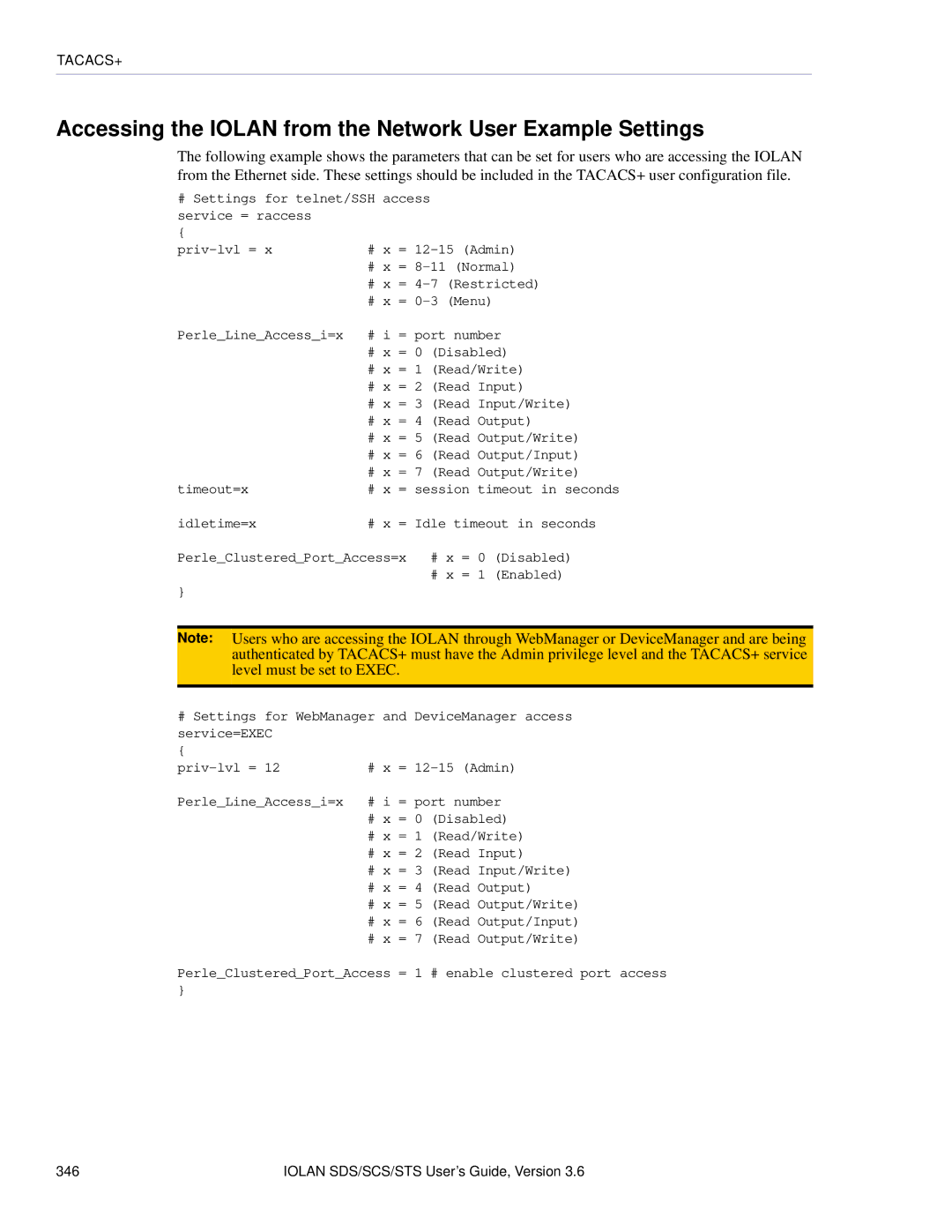 Perle Systems STS, SCS manual Accessing the Iolan from the Network User Example Settings 