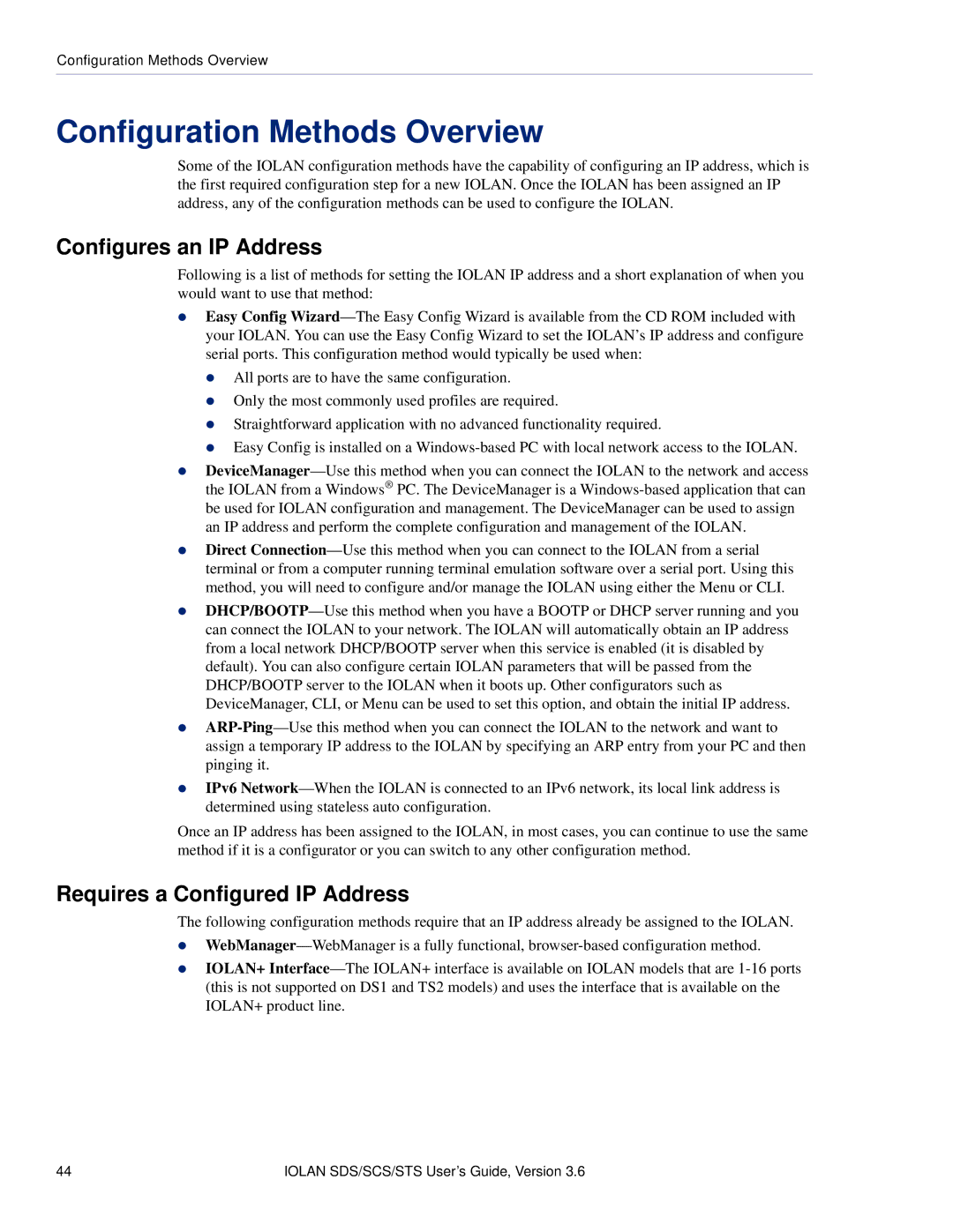 Perle Systems STS, SCS manual Configuration Methods Overview, Configures an IP Address, Requires a Configured IP Address 