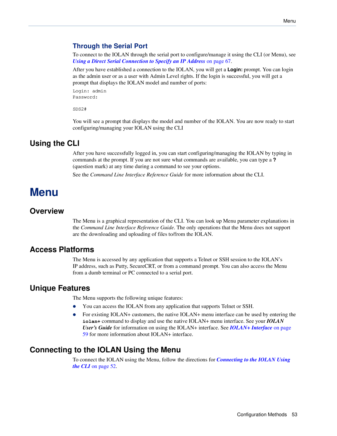 Perle Systems SCS, STS manual Using the CLI, Connecting to the Iolan Using the Menu, Through the Serial Port 