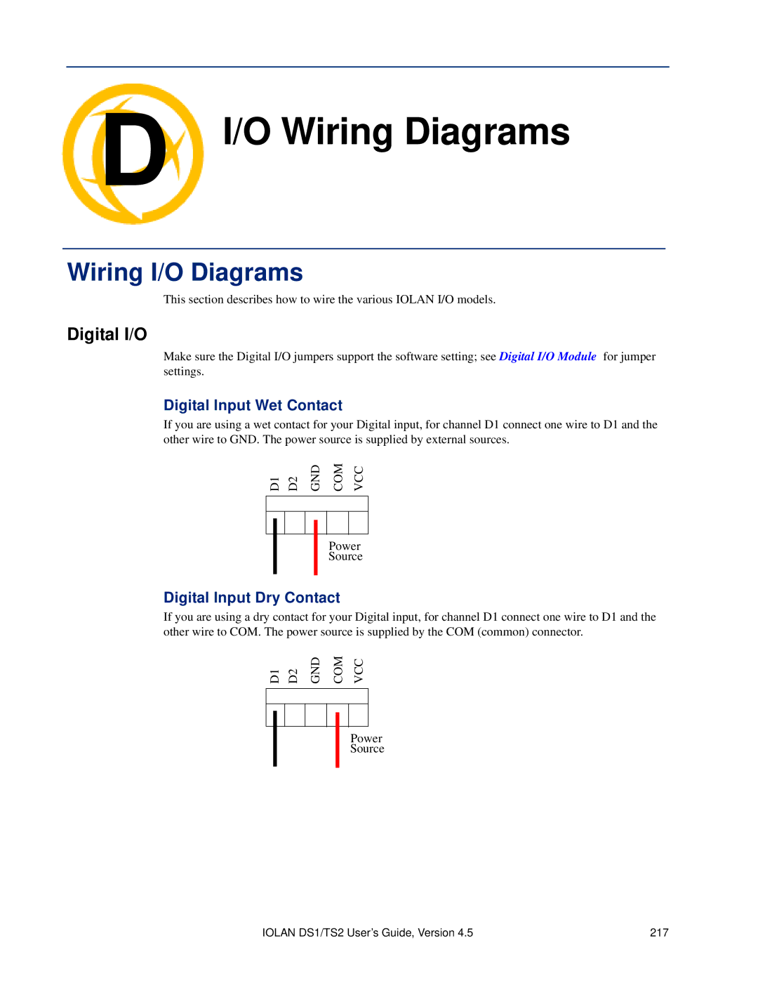 Perle Systems DS1, TS2 manual Wiring I/O Diagrams, Digital Input Wet Contact, Digital Input Dry Contact 