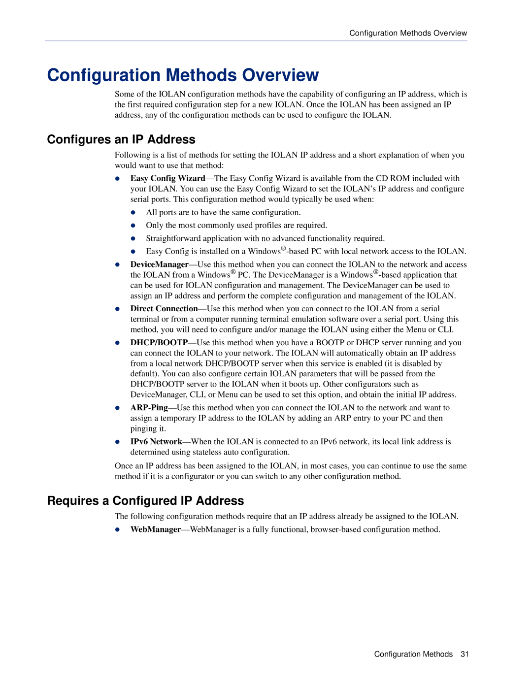 Perle Systems DS1, TS2 manual Configuration Methods Overview, Configures an IP Address, Requires a Configured IP Address 