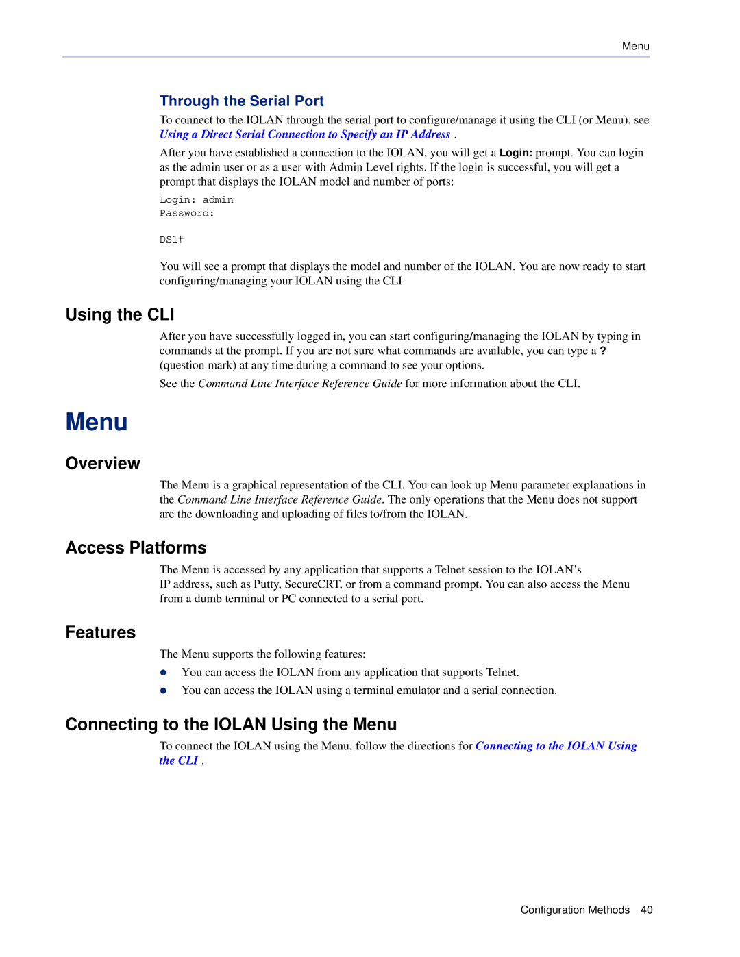 Perle Systems TS2, DS1 manual Using the CLI, Connecting to the Iolan Using the Menu, Through the Serial Port 