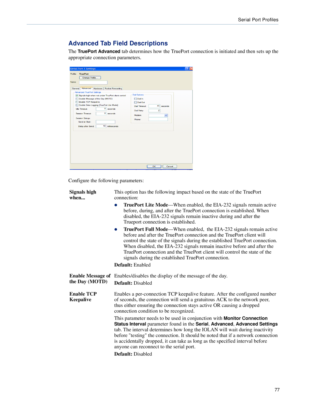 Perle Systems DS1, TS2 manual Signals high, When, Day Motd Default Disabled Enable TCP 