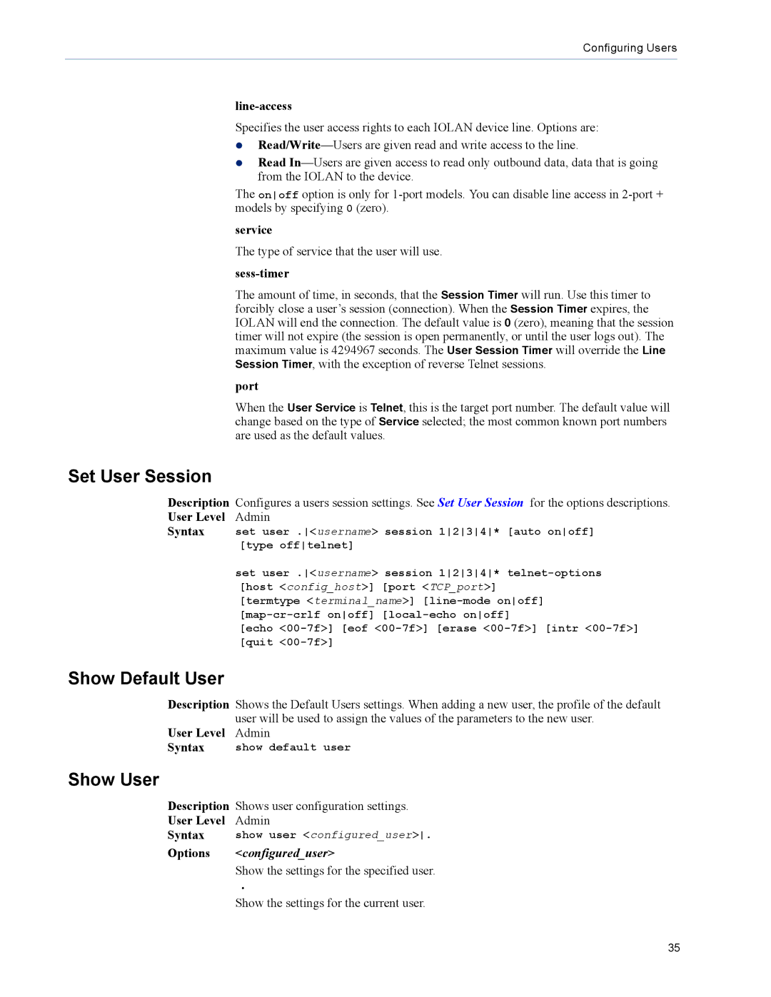 Perle Systems TS2, DS1 manual Show Default User, Show User, Configureduser 