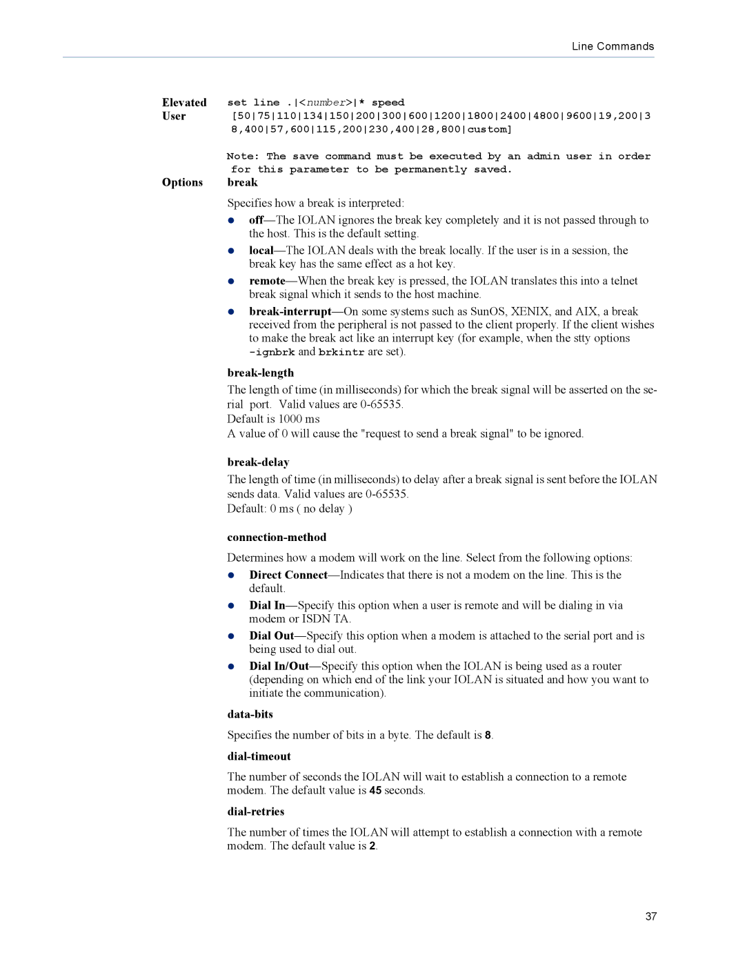 Perle Systems TS2, DS1 Options break, Break-length, Break-delay, Connection-method, Data-bits, Dial-timeout, Dial-retries 