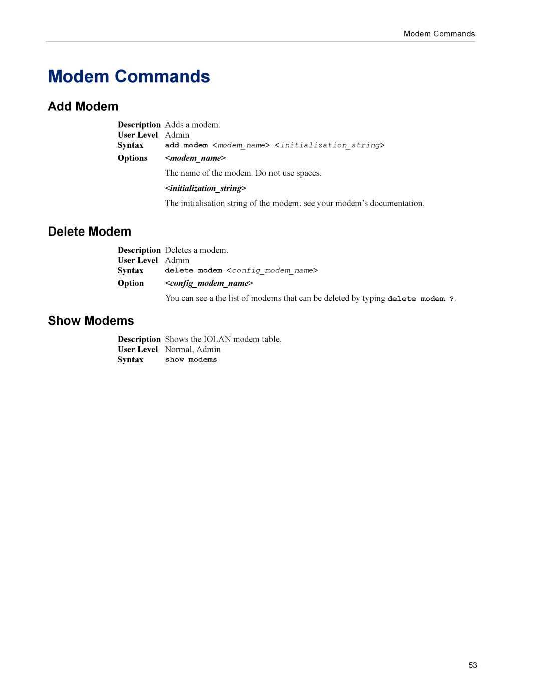 Perle Systems TS2, DS1 manual Modem Commands, Add Modem, Delete Modem, Show Modems 