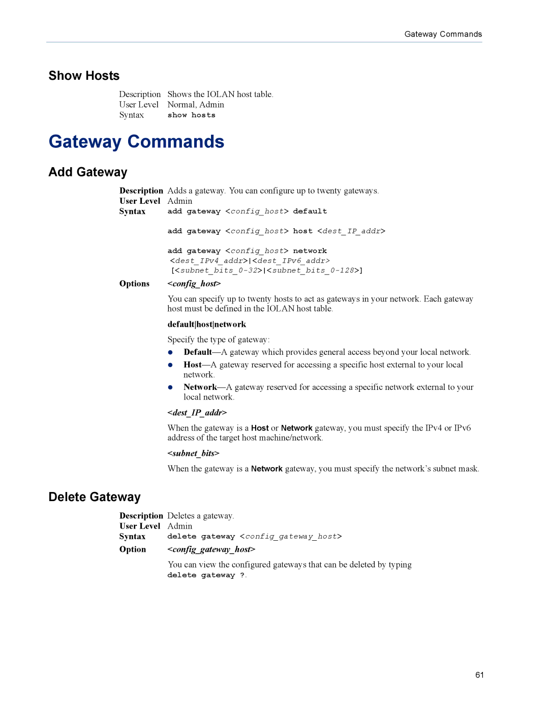 Perle Systems TS2, DS1 manual Gateway Commands, Show Hosts, Add Gateway, Delete Gateway 