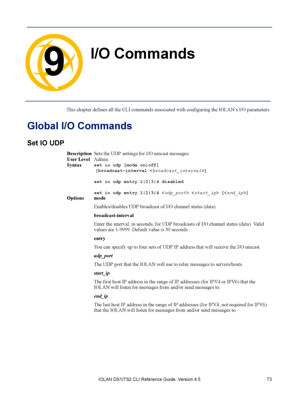 Perle Systems TS2, DS1 manual Global I/O Commands, Set IO UDP 