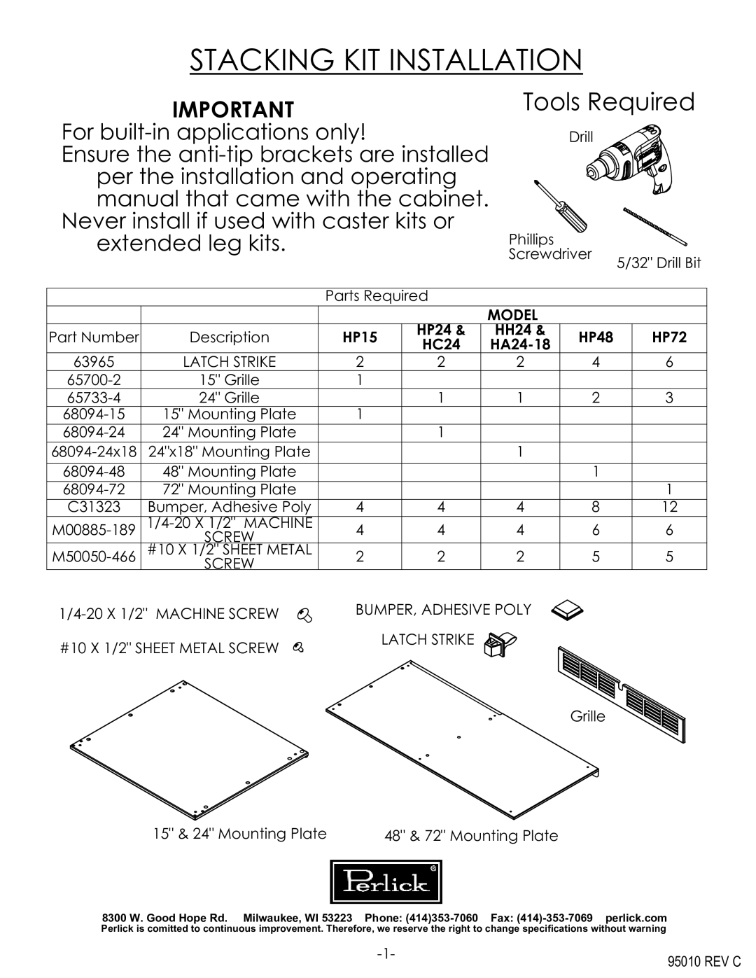 Perlick 95010REVC specifications Drill Phillips Screwdriver Drill Bit Parts Required, Part Number Description 