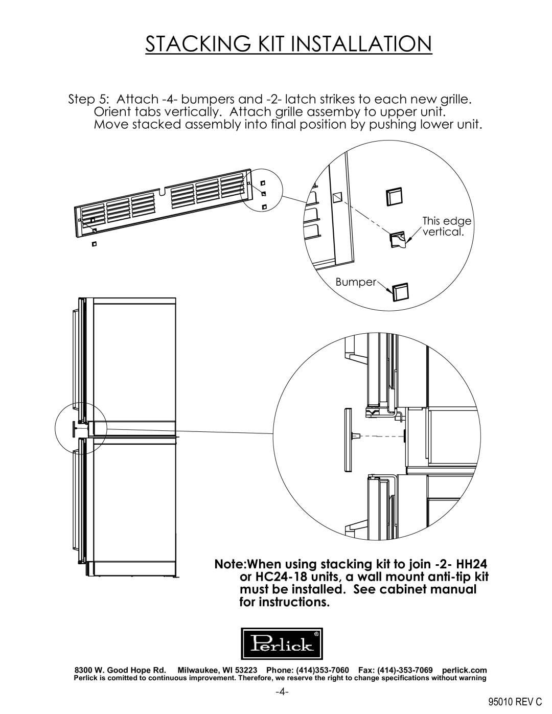 Perlick 95010REVC specifications This edge Vertical Bumper 