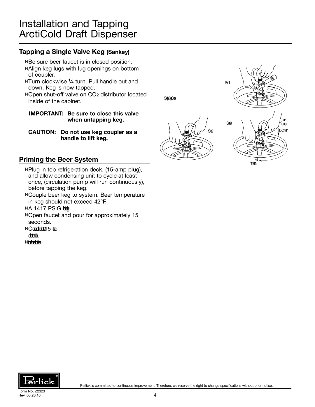 Perlick DC90ACLT specifications Installation and Tapping ArctiCold Draft Dispenser, Tapping a Single Valve Keg Sankey 