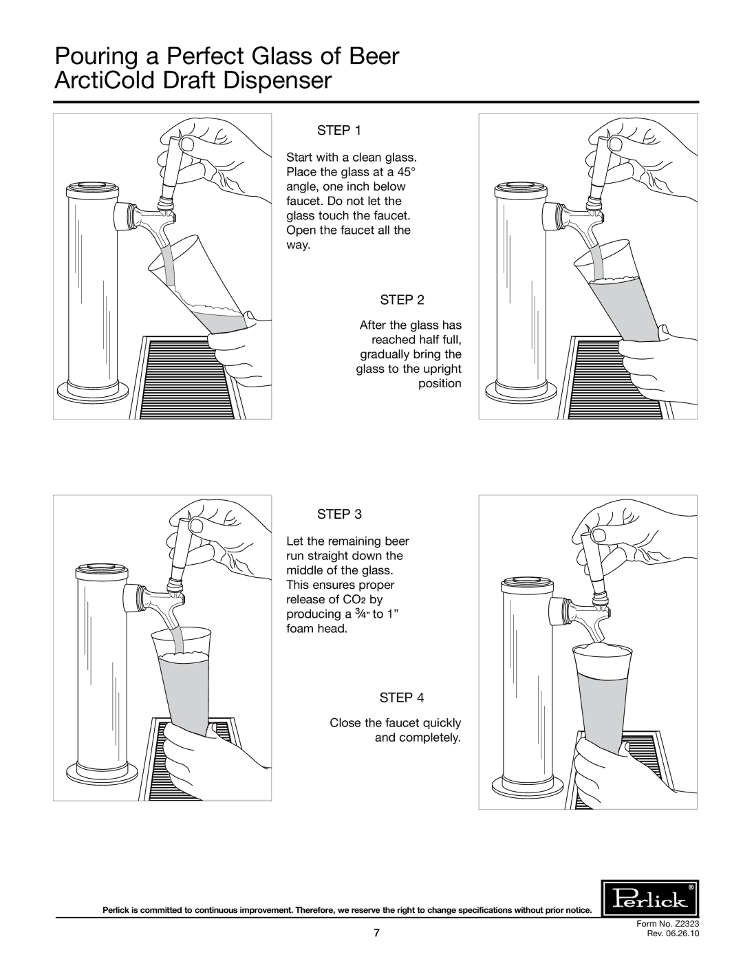 Perlick DC90ACLT specifications Pouring a Perfect Glass of Beer ArctiCold Draft Dispenser, Step 