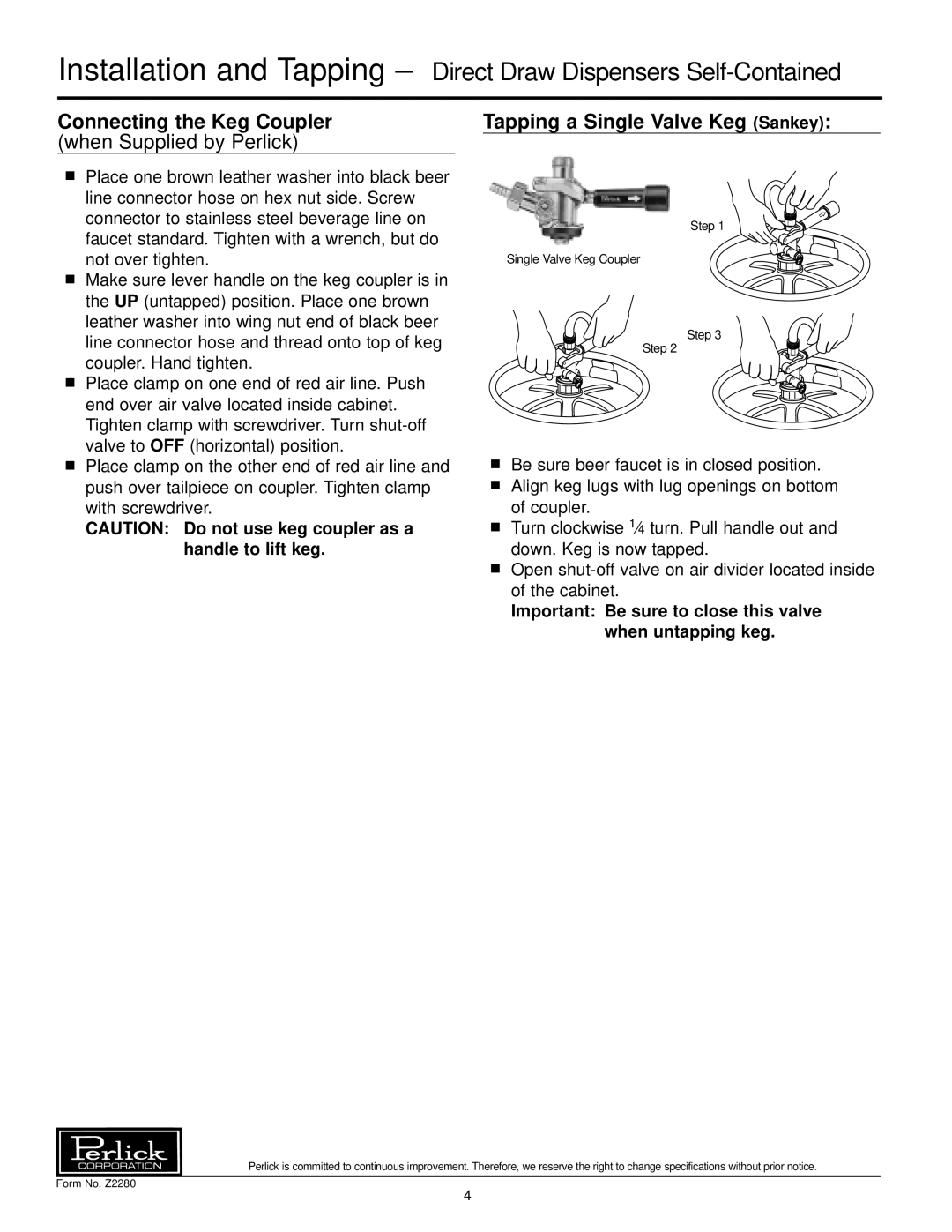 Perlick DP32, DS32 specifications Connecting the Keg Coupler, Tapping a Single Valve Keg Sankey 