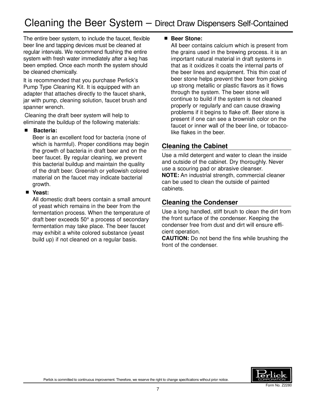 Perlick DS32, DP32 specifications Cleaning the Cabinet, Cleaning the Condenser, Bacteria, Yeast, Beer Stone 