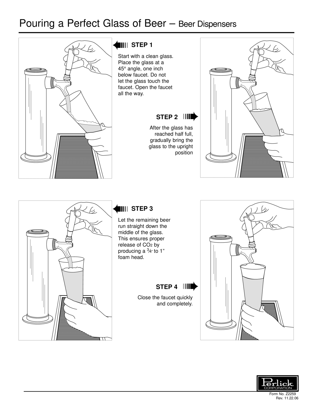 Perlick H Series warranty Pouring a Perfect Glass of Beer Beer Dispensers, Step 