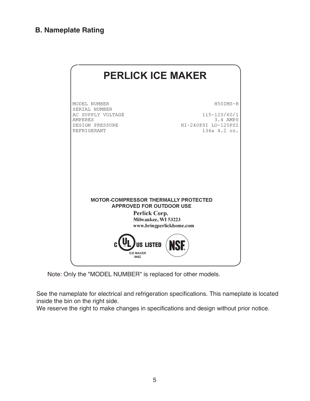 Perlick H50IMS-R, H50IMS-ADR, H50IMS-ADL, H50IMS-L, H50IMW-AD manual Perlick ICE Maker, Nameplate Rating 