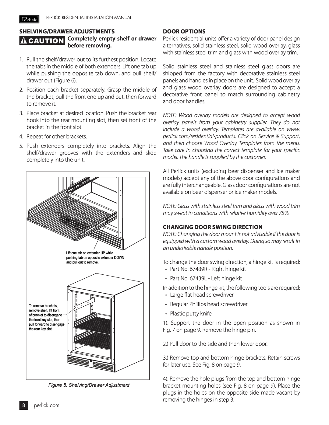 Perlick HP24, HH24 Shelving/Drawer Adjustments, CAUTION Completely empty shelf or drawer before removing, Door Options 