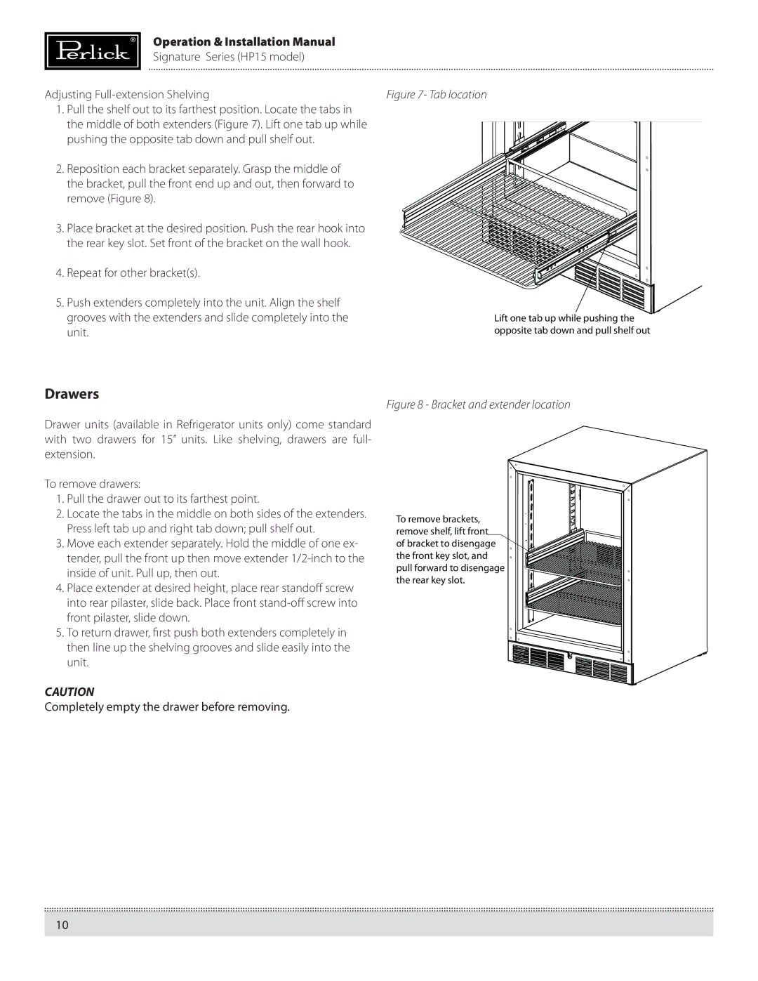 Perlick HP15RS, HP15BS manual Drawers 