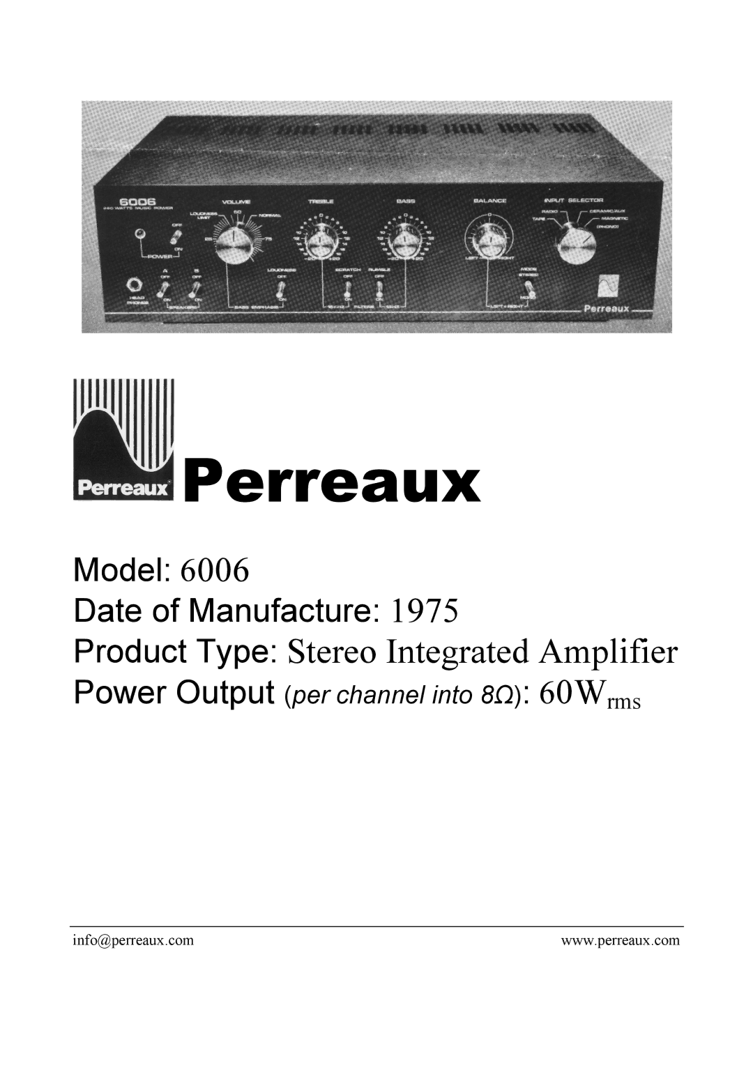 Perreaux 653-092 manual Perreaux, Product Type Stereo Integrated Amplifier, Power Output per channel into 8Ω 60Wrms 