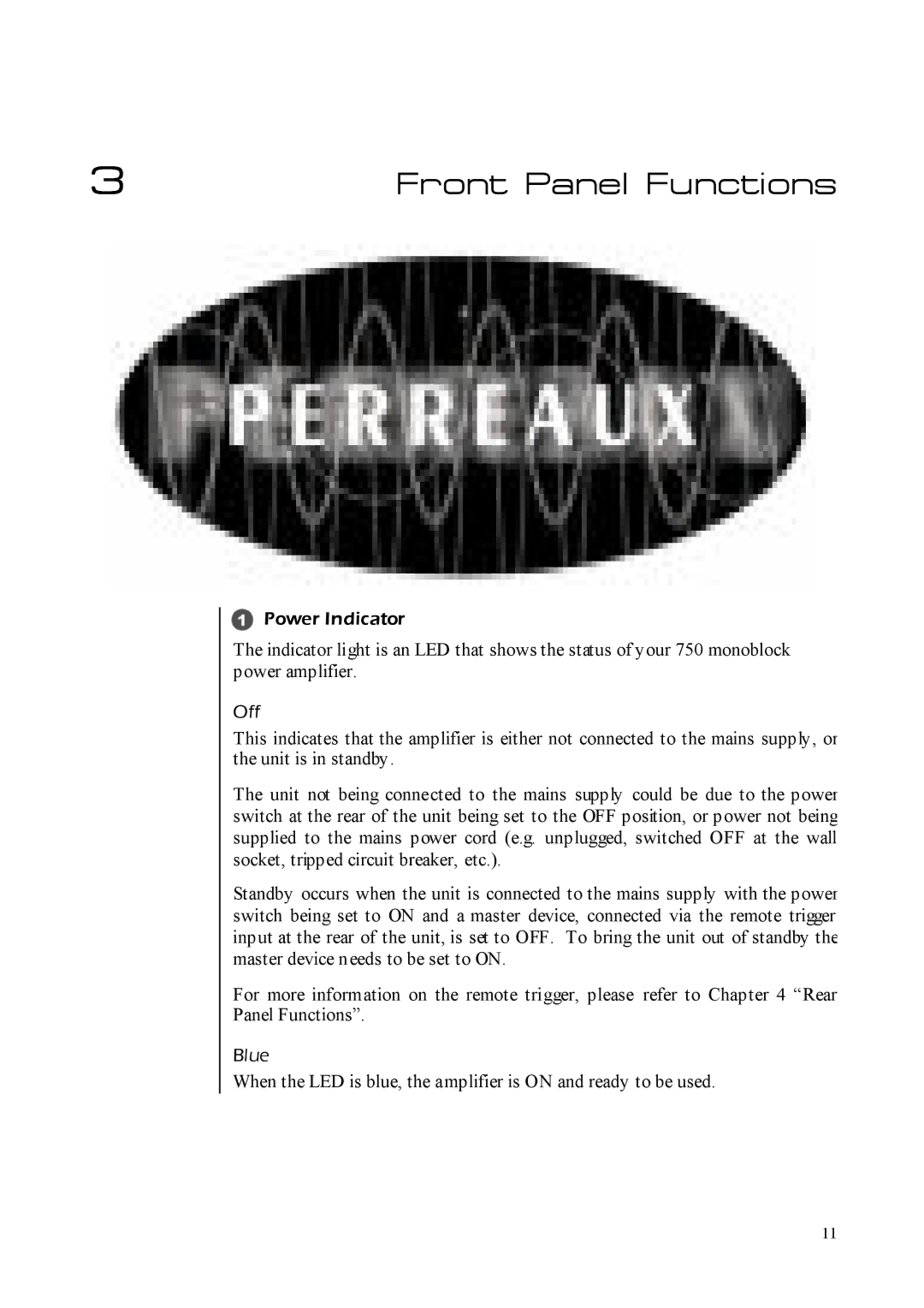 Perreaux 750 owner manual Front Panel Functions 