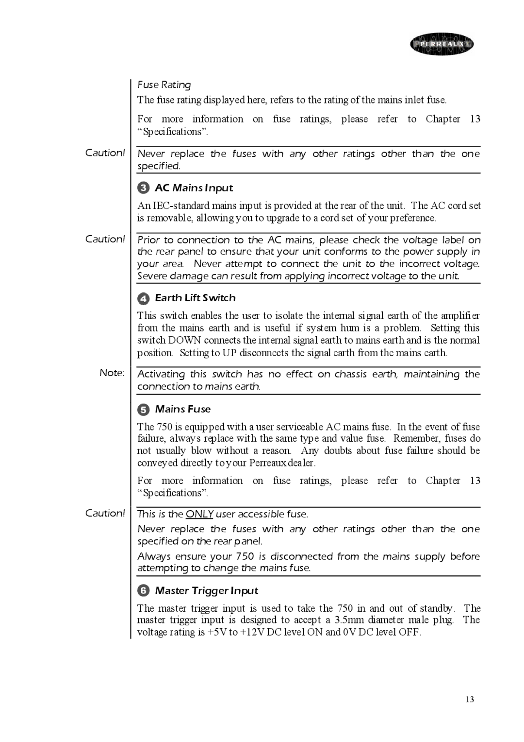 Perreaux 750 owner manual Fuse Rating 