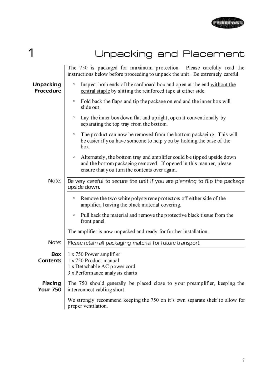 Perreaux 750 owner manual Unpacking and Placement 