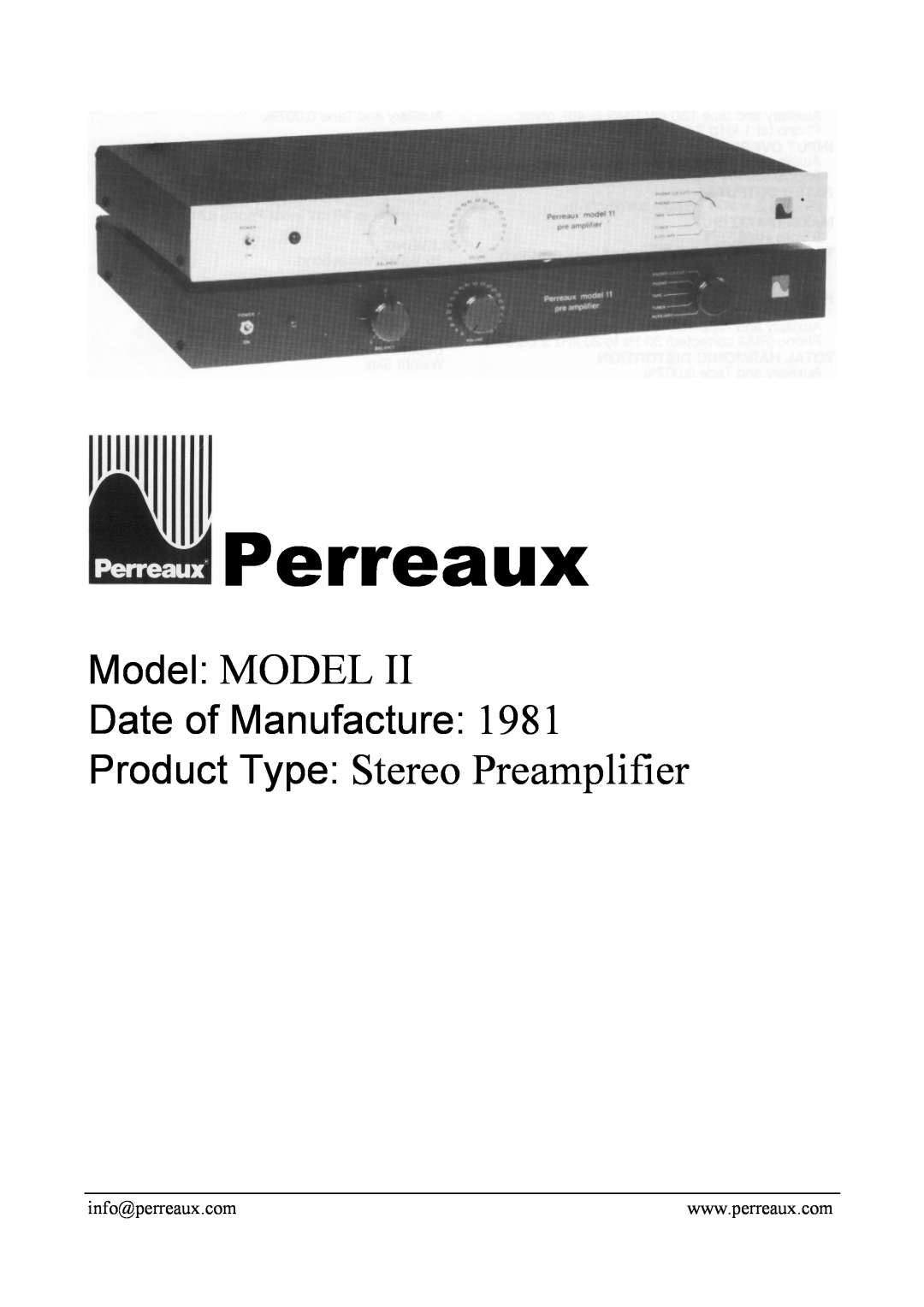 Perreaux Model II manual Perreaux, Model MODEL, Product Type Stereo Preamplifier, Date of Manufacture 