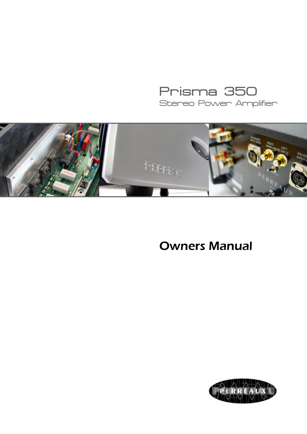 Perreaux Prisma 350 owner manual 