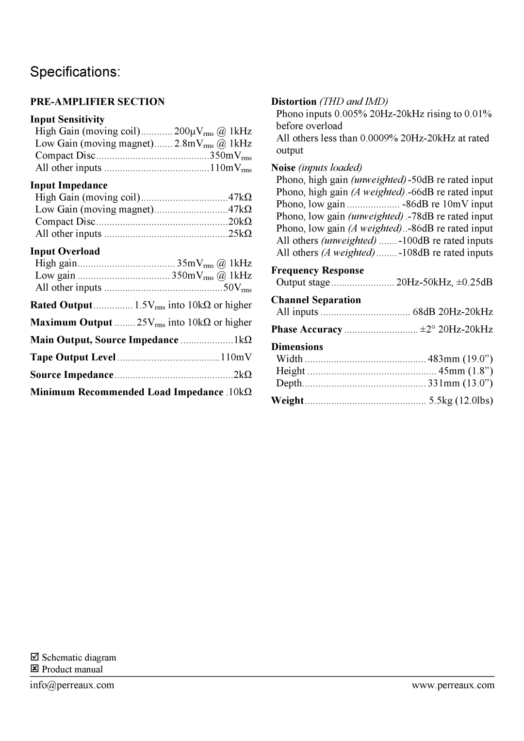 Perreaux SA3 manual Input Sensitivity, Input Impedance, Maximum Output, Main Output, Source Impedance, Frequency Response 