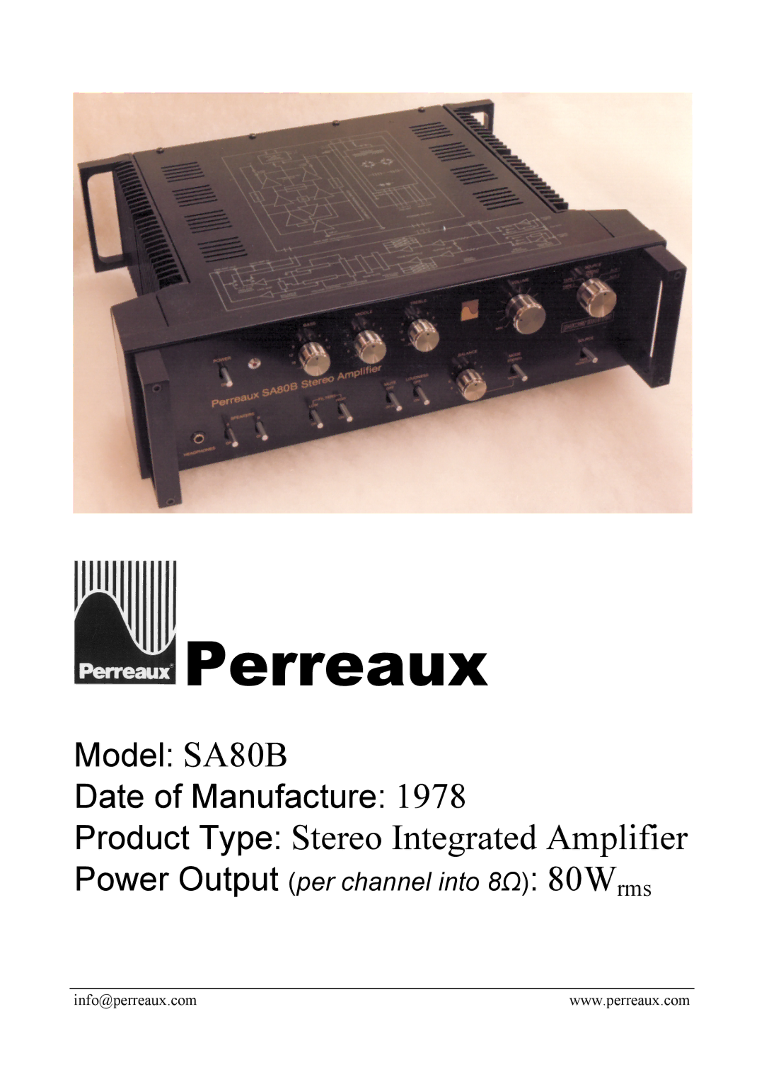 Perreaux SA80B manual Perreaux, Product Type Stereo Integrated Amplifier, Power Output per channel into 8Ω 80Wrms 