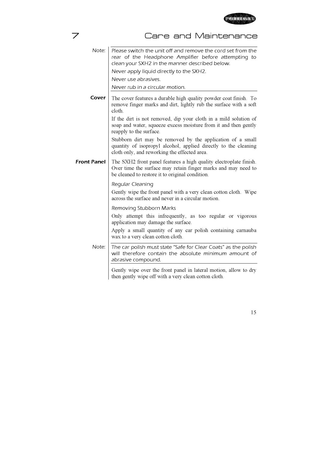 Perreaux Silhouette SXH2 owner manual Care and Maintenance 