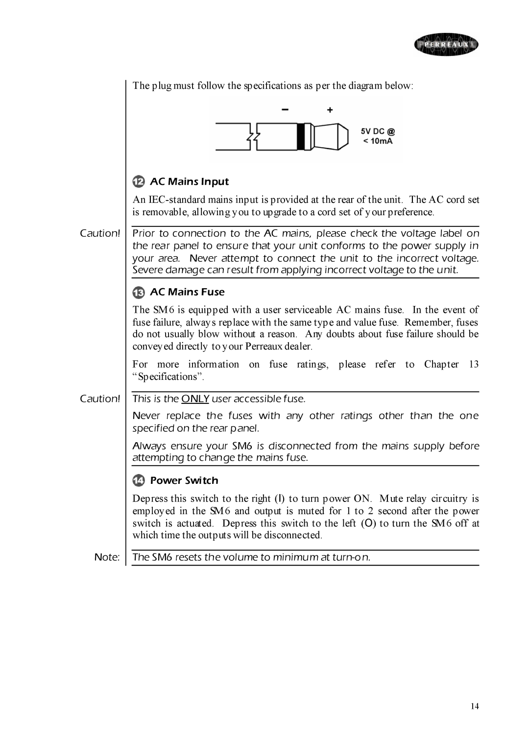 Perreaux SM6 MKII owner manual Plug must follow the specifications as per the diagram below 