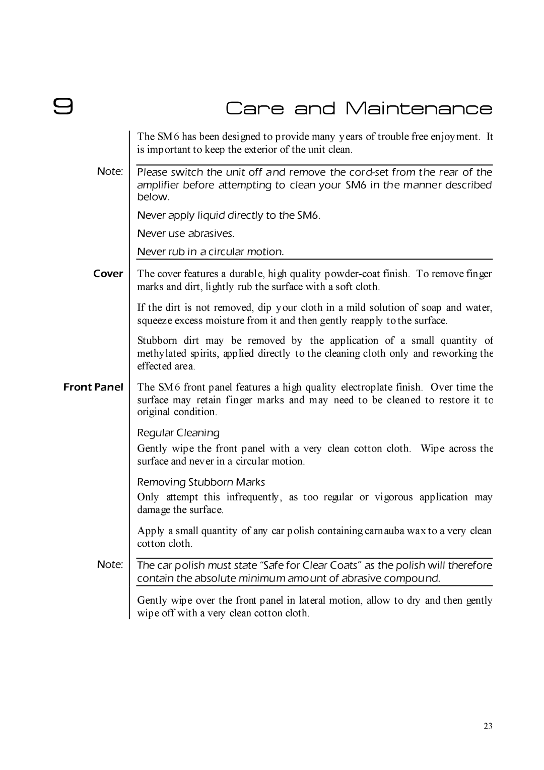 Perreaux SM6 MKII owner manual Care and Maintenance 