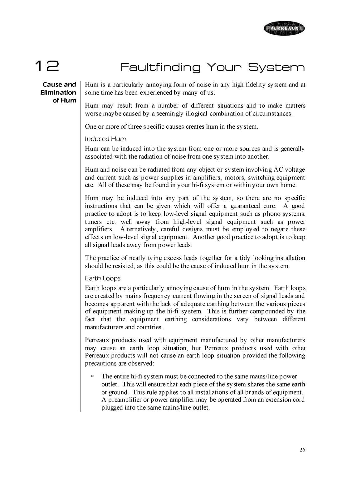 Perreaux SM6 MKII owner manual Faultfinding Your System 