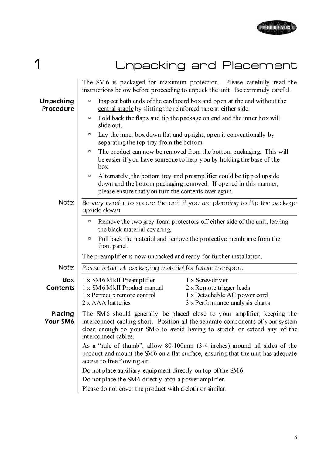 Perreaux SM6 MKII owner manual Unpacking and Placement 