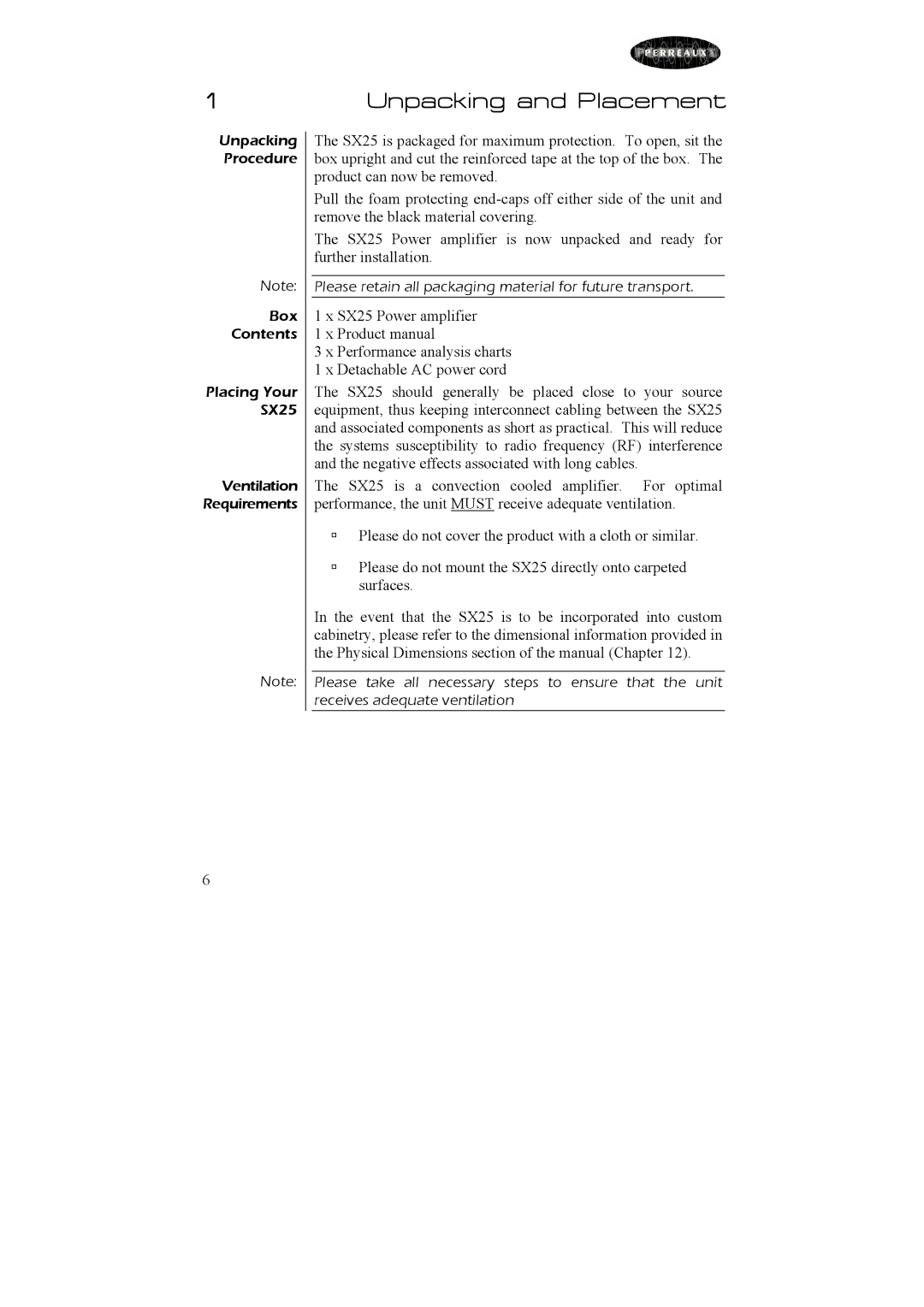 Perreaux SX25 owner manual Unpacking and Placement 