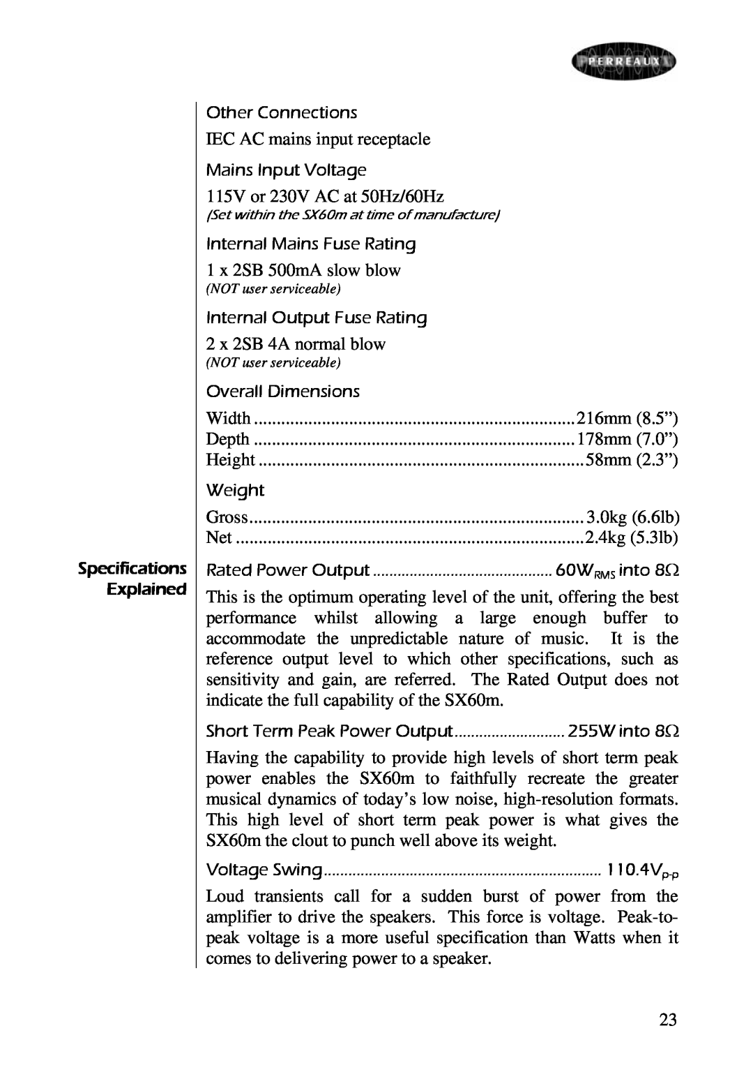 Perreaux SX60m manual IEC AC mains input receptacle Mains Input Voltage 