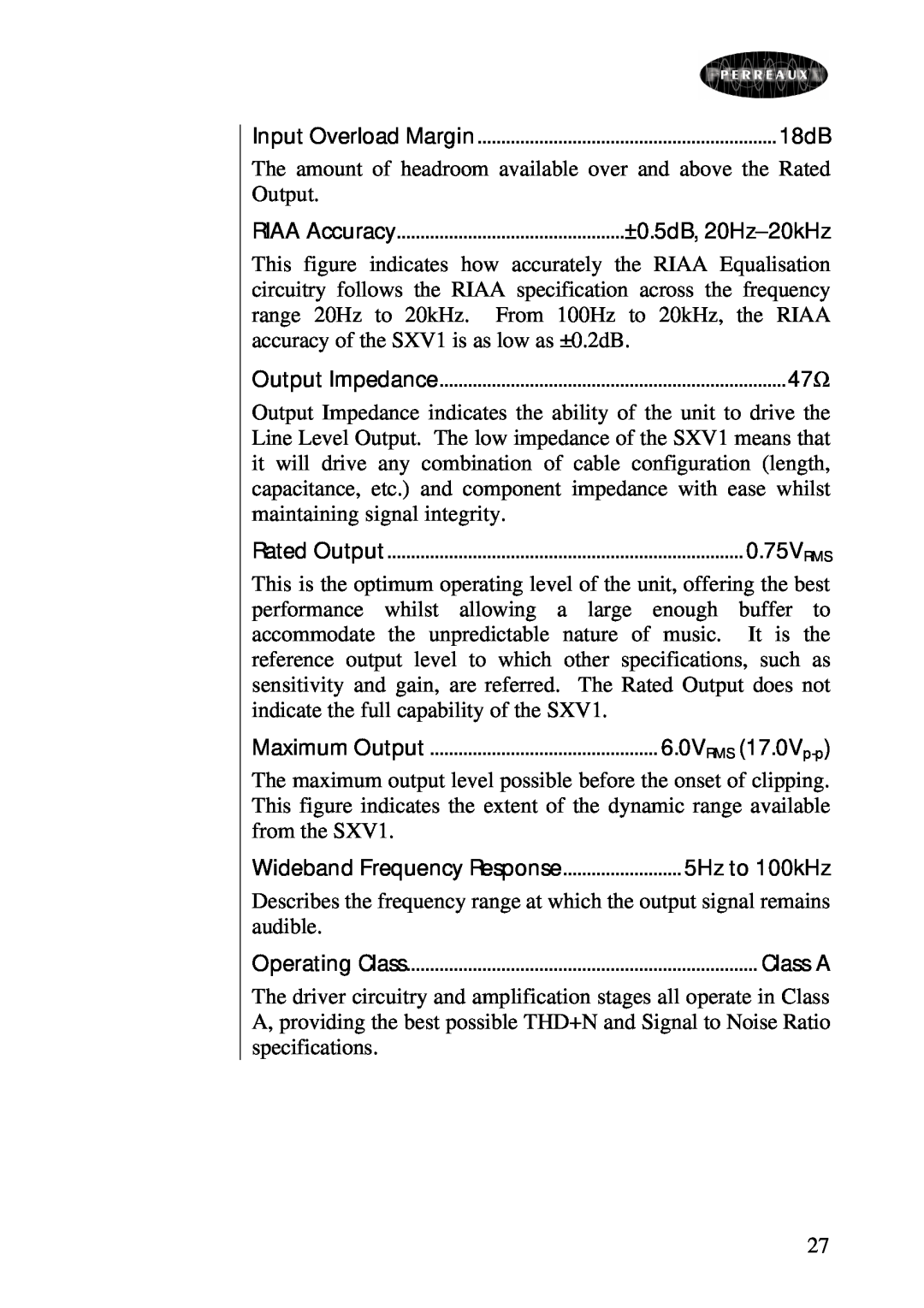 Perreaux SXV1 owner manual The amount of headroom available over and above the Rated Output 