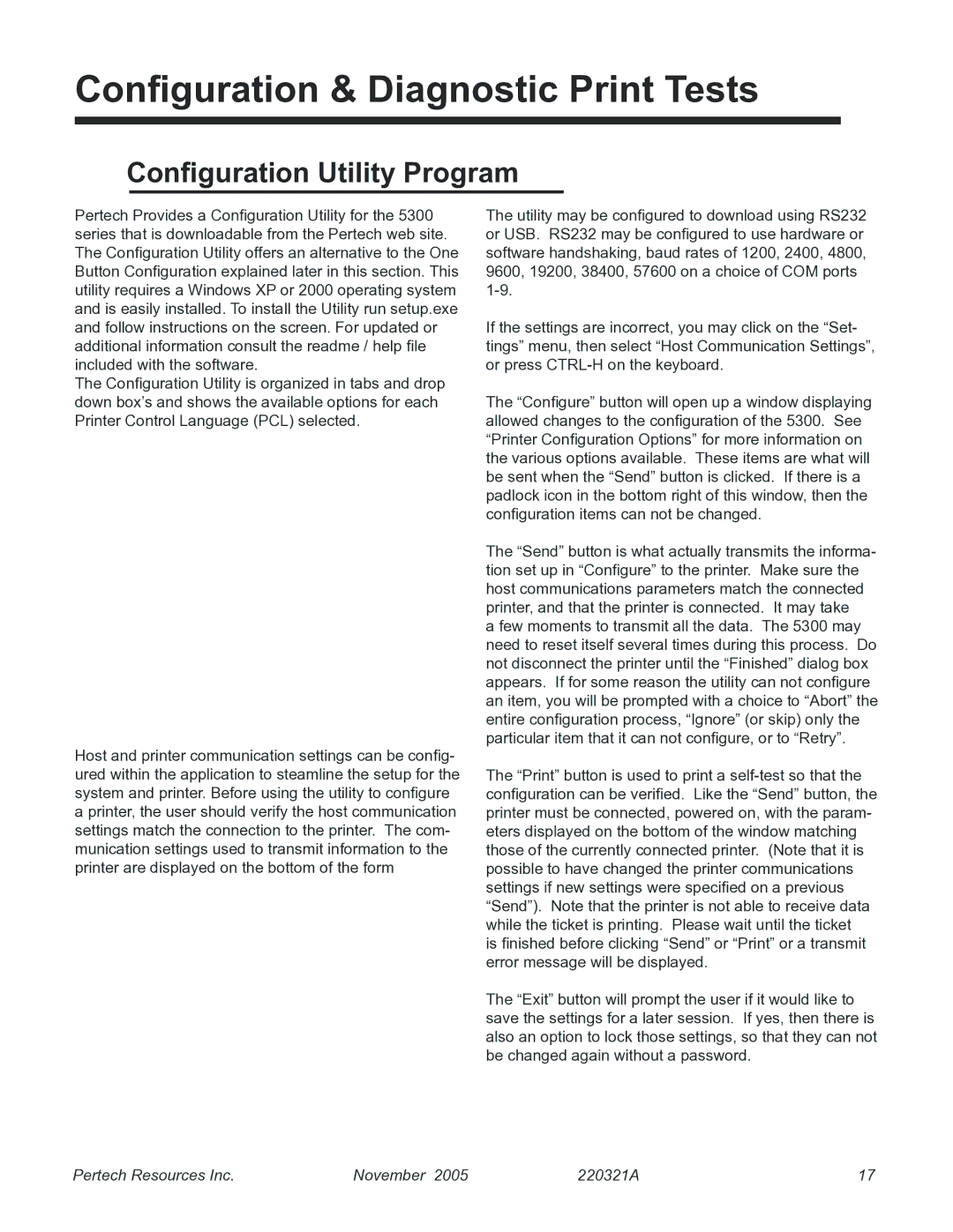 Pertech 5300 manual Configuration & Diagnostic Print Tests, Configuration Utility Program 