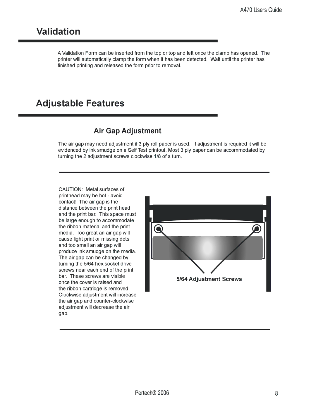 Pertech A470 manual Validation, Adjustable Features, Air Gap Adjustment 