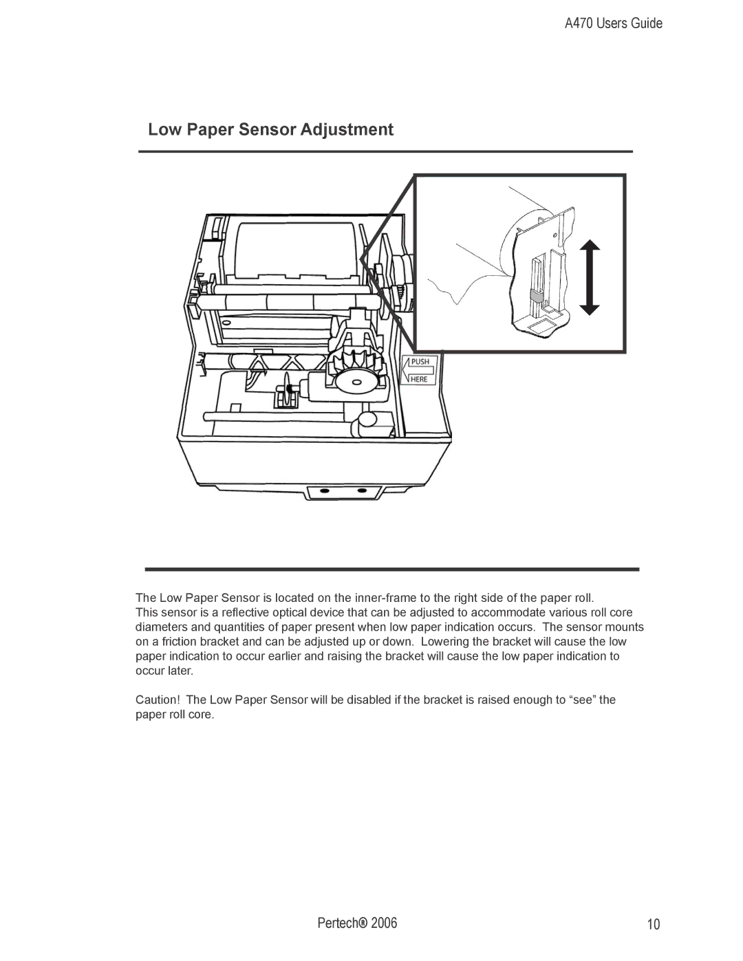 Pertech A470 manual Low Paper Sensor Adjustment 