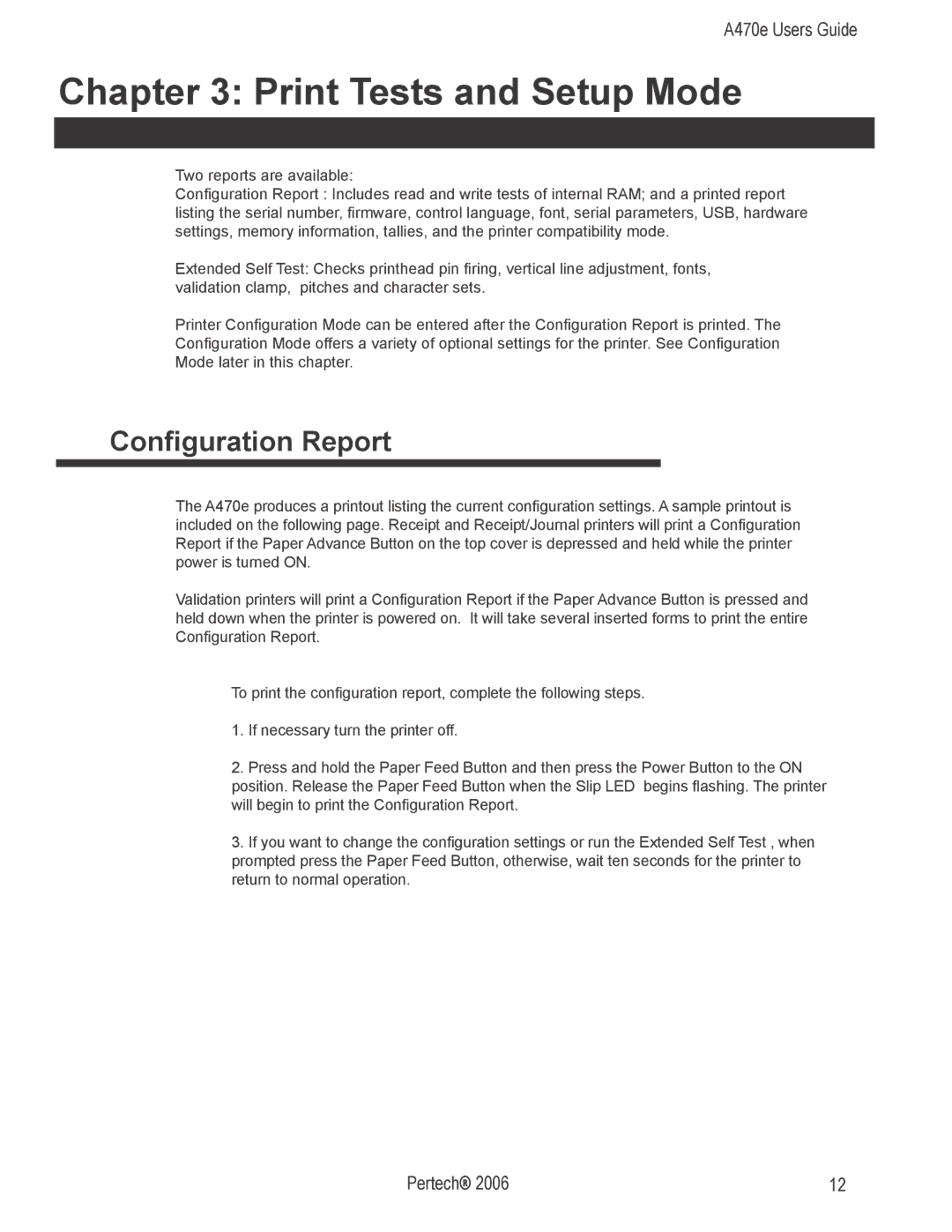 Pertech A470e manual Print Tests and Setup Mode, Configuration Report 