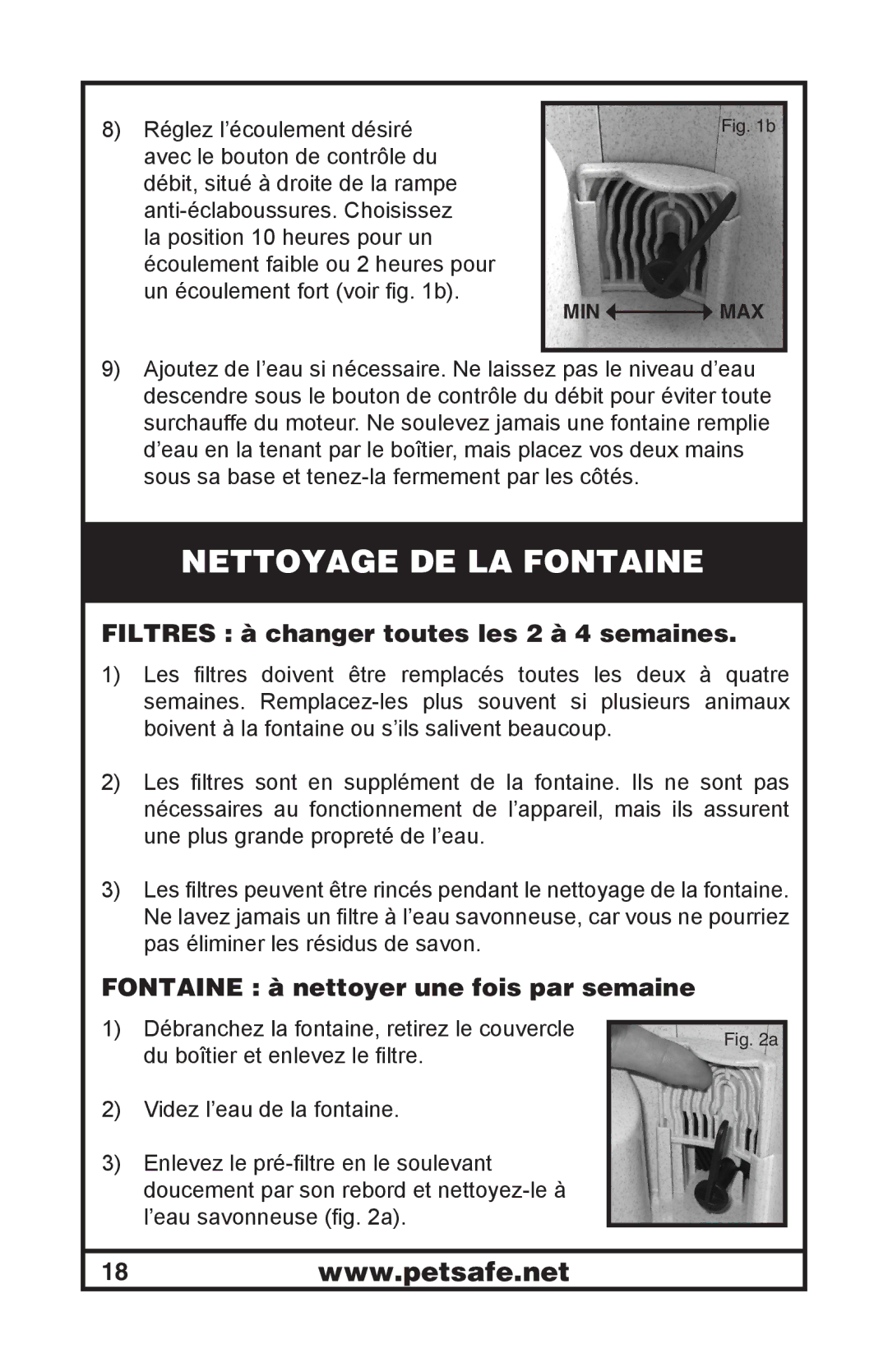 Petsafe 400-1254-19 manuel dutilisation Nettoyage DE LA Fontaine, Filtres à changer toutes les 2 à 4 semaines 