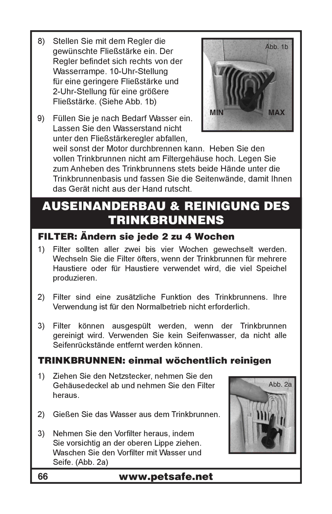 Petsafe 400-1254-19 manuel dutilisation Auseinanderbau & Reinigung DES Trinkbrunnens, Filter Ändern sie jede 2 zu 4 Wochen 