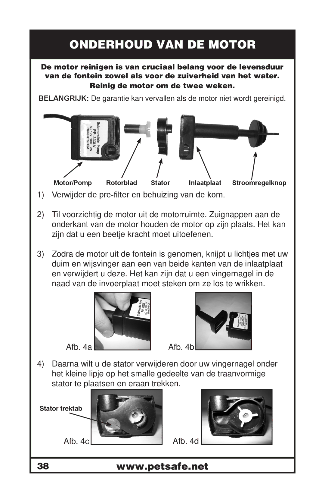 Petsafe 400-1255-19 manuel dutilisation Onderhoud VAN DE Motor 